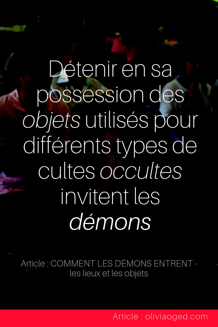 comment les démons entrent