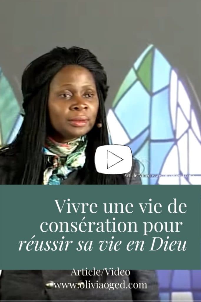https://oliviaoged.com/vivre-une-vie-de-conseration-pour-reussir-sa-vie-en-dieu/