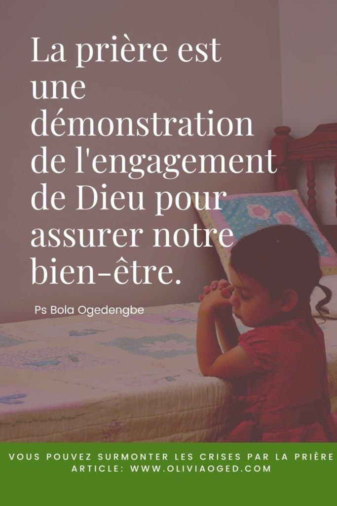 Surmonter les crises par la prière