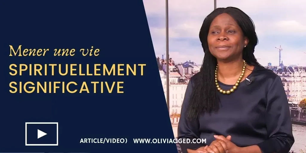 Une vie spirituellement significative