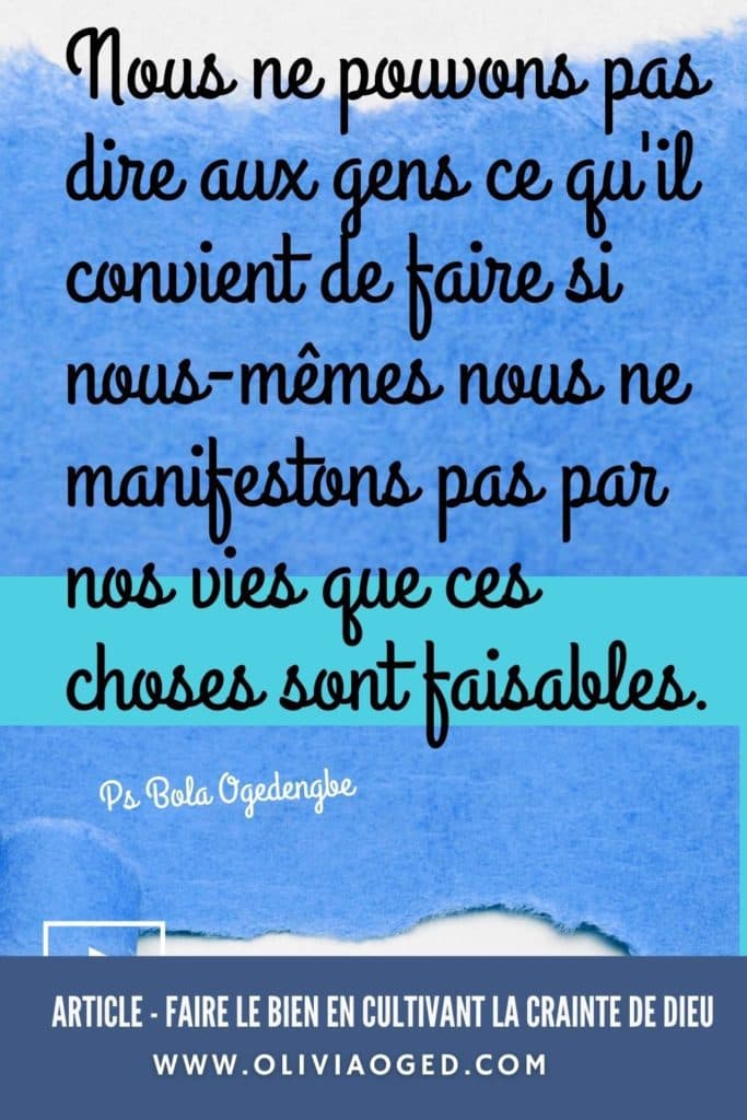 Faire le bien en cultivant la crainte de Dieu