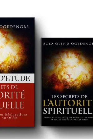 Pack Les secrets de l'autorité spirituelle