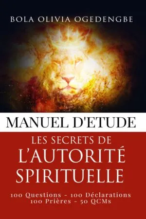 Manuel d'étude Les secrets de l'autorité spirituelle