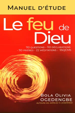 Manuel d'Etudes Le Feu de Dieu