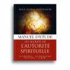 Le Manuel d'étude Les Secrets de l'Autorité Spirituelle