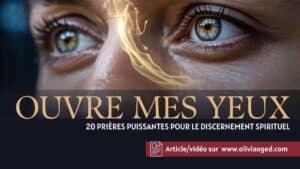 Ouvre mes yeux : 20 prières puissantes pour le discernement spirituel" sur oliviaoged.com.